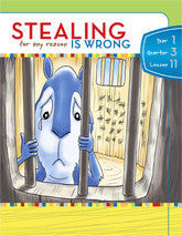 Y1Q3L11 - Stealing for Any Reason is Wrong