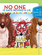 Y1Q3L12 - No One is Safe Behind a Lie