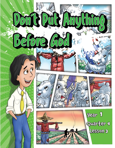 TTT Y1 Q4 L3 - Don't put anything before God