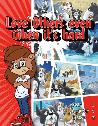 TTT Y1 Q1 L2 - Love others even when it's hard