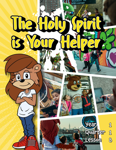 TTT Y1 Q1 L8 - The Holy Spirit is Your Helper