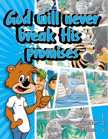 TTT Y1 Q2 L5 - God will never break His promises!