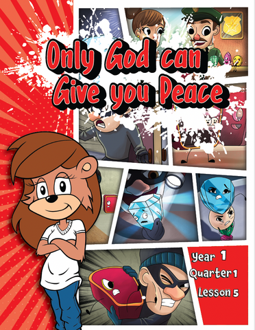 TTT Y1 Q1 L5 - Only God Can Give You Peace