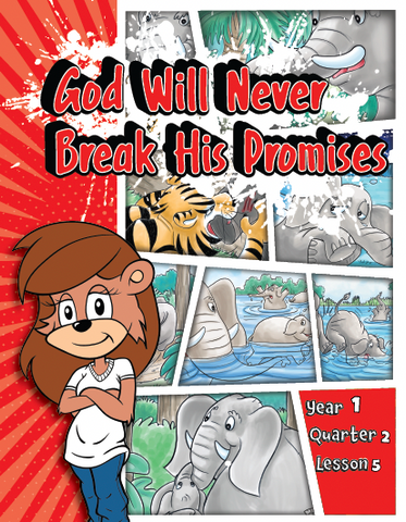 TTT Y1 Q2 L5 - God will never break His promises!