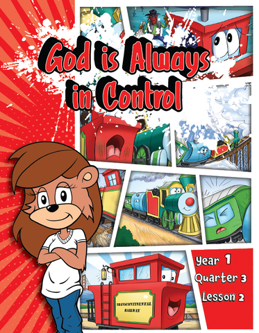 TTT Y1 Q3 L2 - God is always in control.