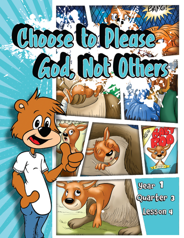 TTT Y1 Q3 L4 - Choose to please God, not others.