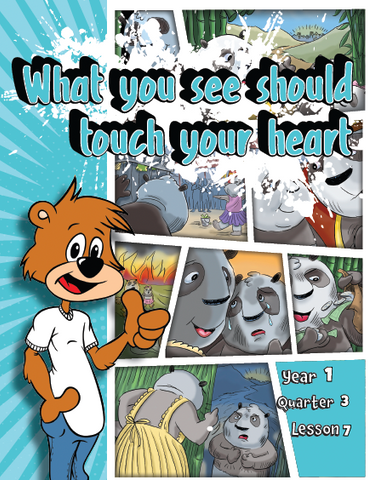 TTT Y1 Q3 L7 - What you see should touch your heart.
