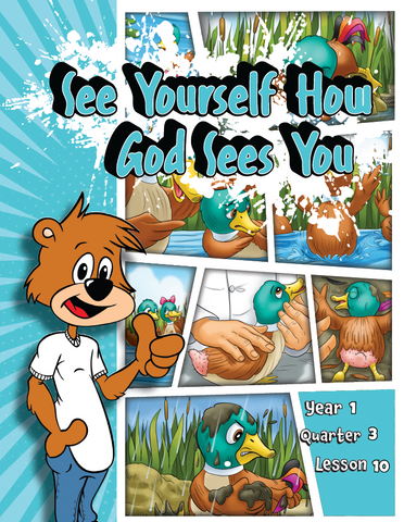 TTT Y1 Q3 L10 - See yourself how God sees you!