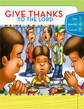 Y1Q4L08 - Give Thanks to the Lord